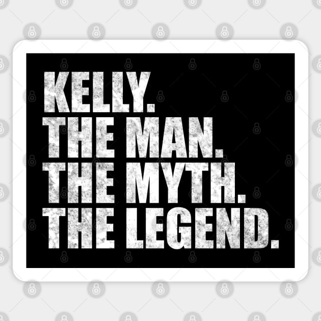 Kelly Legend Kelly Family name Kelly last Name Kelly Surname Kelly Family Reunion Sticker by TeeLogic